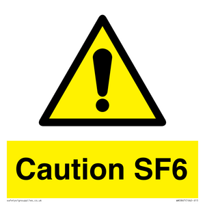 Caution SF6
